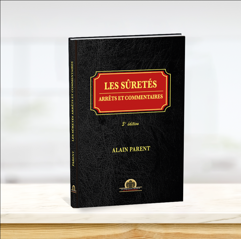Les sûretés: arrêts et commentaires, 3e éd.